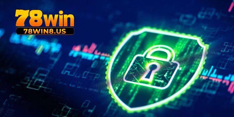Đôi điều cần nắm về chính sách bảo mật 78win