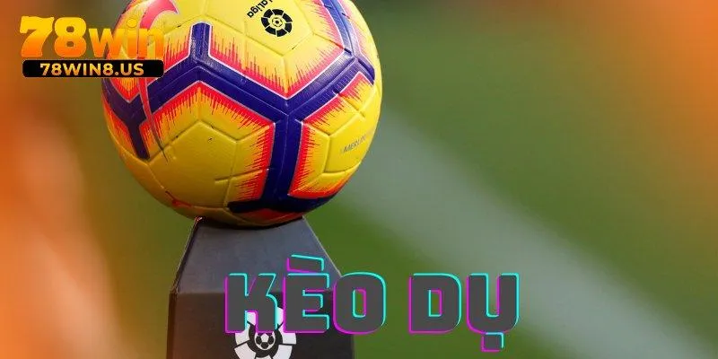 Kèo Dụ