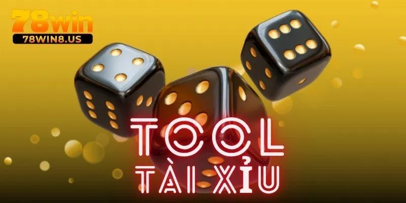 Tool tài xỉu